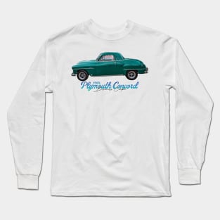 1951 Plymouth Concord Business Coupe Long Sleeve T-Shirt